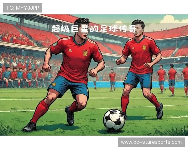 聚焦足球巨星的个人魅力与竞技风采全面解析其影响力与传奇历程